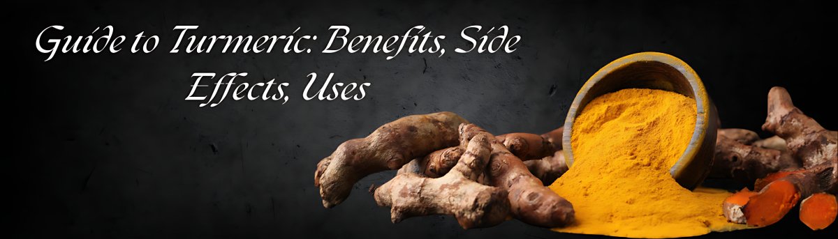 Guide to Turmeric: Benefits, Side Effects, Uses - gitaayurvedic.com