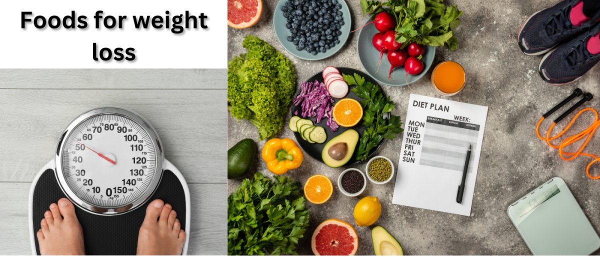 Healthy Foods for Weight Loss - gitaayurvedic.com