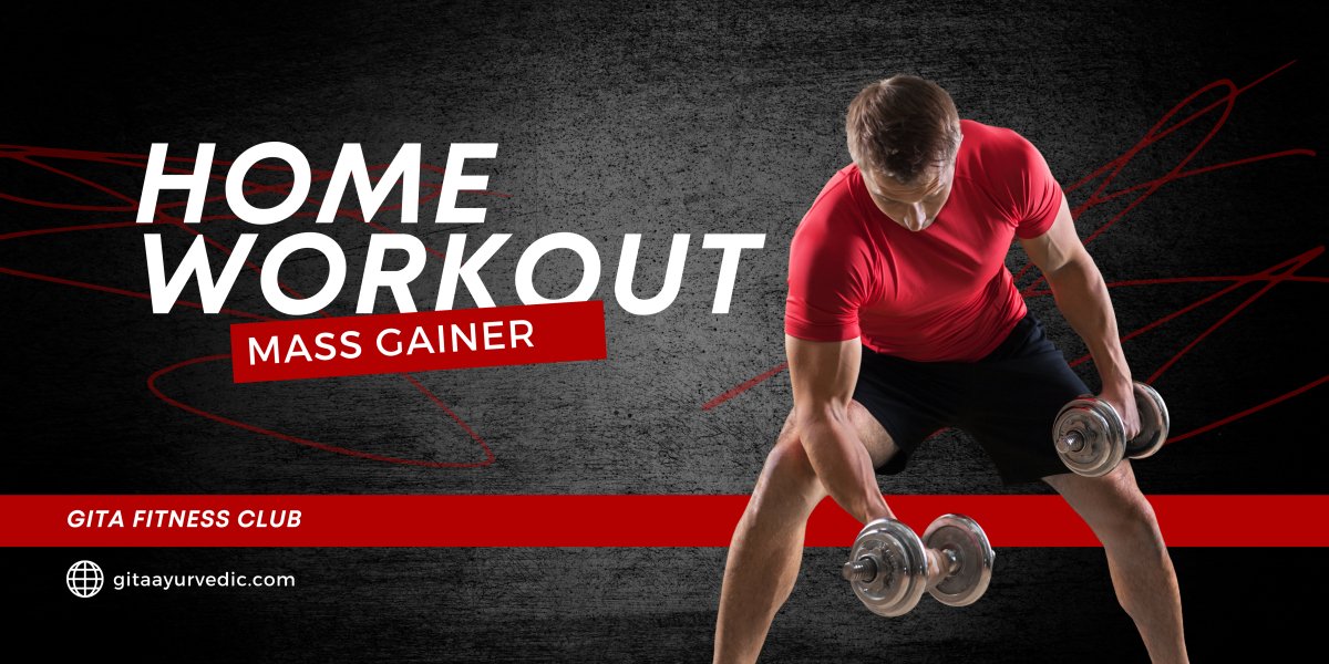 The Ultimate Guide to Mass Gainer - gitaayurvedic.com