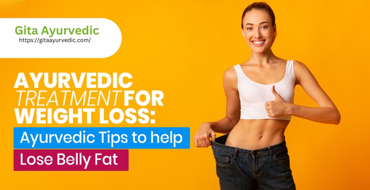 Belly Fat Be Gone: Top Strategies for Fast Weight Loss ; Ways to lose belly fat - gitaayurvedic.com