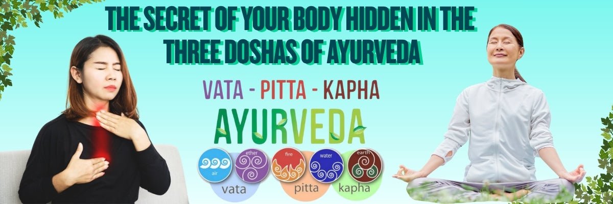 Ayurvedic Way to Balance Your Dosha: Vata, Pitta, Kapha Explained Simply - gitaayurvedic.com