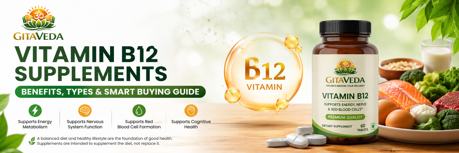 Vitamin B12 Supplements: Benefits, Types & How to Choose