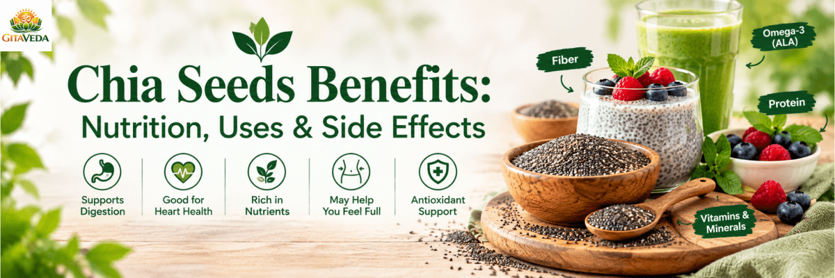 Chia Seeds Potential Benefits: Nutrition, Uses, Side Effects