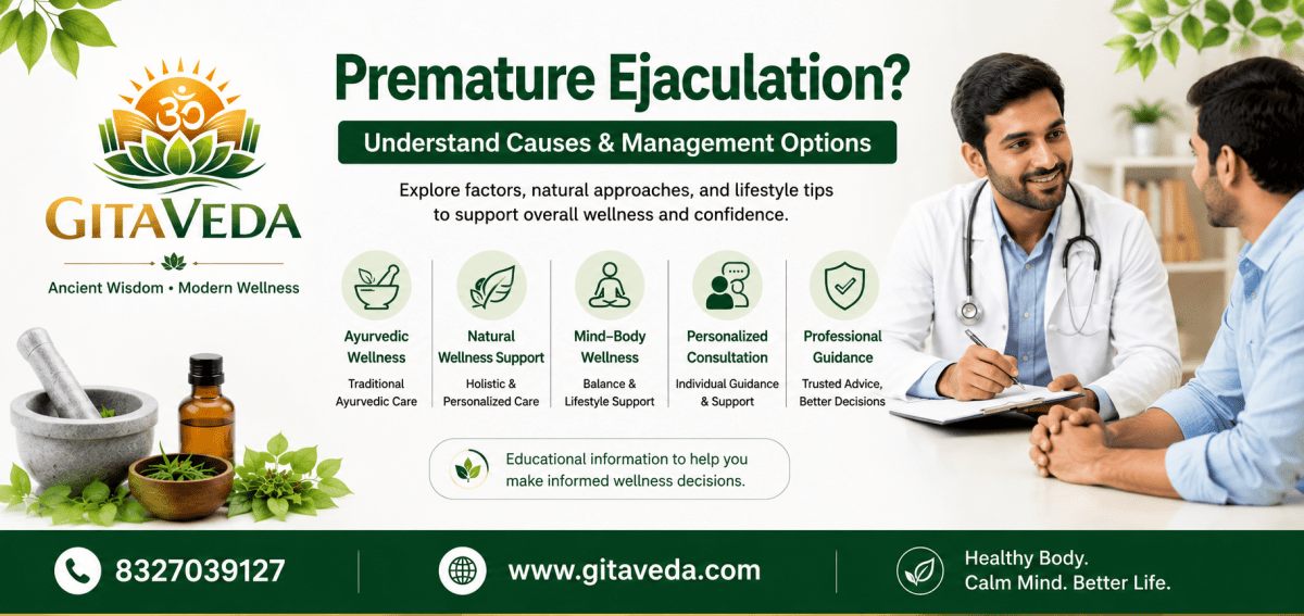 Premature Ejaculation Guide: Symptoms and Treatment - gitaayurvedic.com