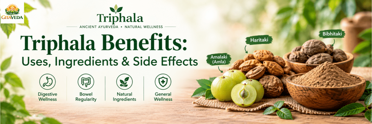 Triphala Benefits: Uses, Ingredients, Dosage, Side Effects