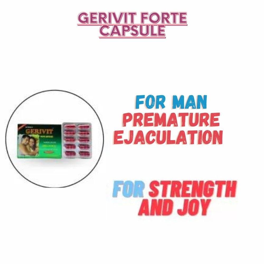 Ayurvedic Gerivit Forte Capsule for man Premature Ejaculation treatment is a non-hormonal and safe aphrodisiac formulation